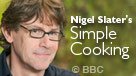 Nigel Slater's Simple Cooking