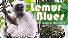 Lemur Blues