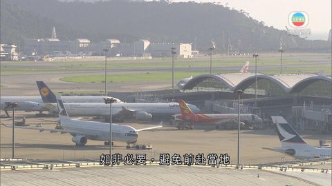 港府對土國發紅色外遊警示 入境處接獲18港人求助 港府對土國發紅色外遊警示 入境處接獲18港人求助