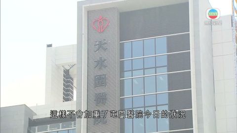 天水圍醫院料明年初啟用 暫不設住院及通宵急症 天水圍醫院料明年初啟用 暫不設住院及通宵急症