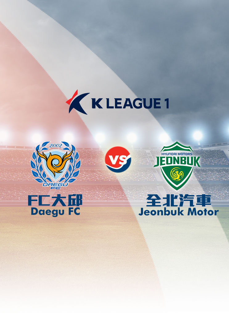 MyTV SUPER | K League 2022 - Daegu FC Vs Jeonbuk Motors