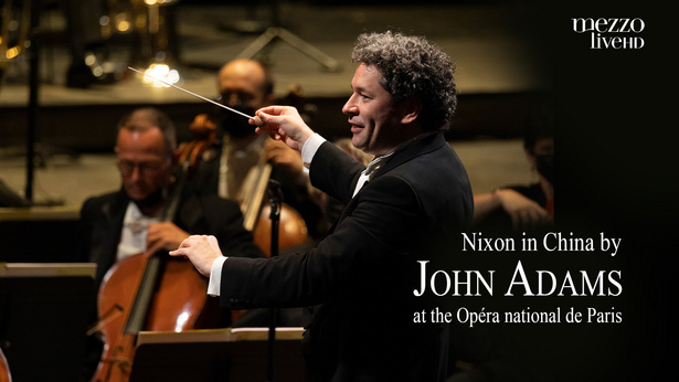 Nixon in China by John Adams at the Opéra national de Paris - myTV SUPER